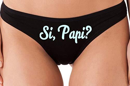 Knaughty Knickers Si Papi Yes Daddy DDLG Spanish Sexy Latina Black Thong Panties